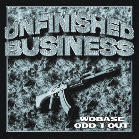 Unfinished Business ft. ODD 1 OUT cover art