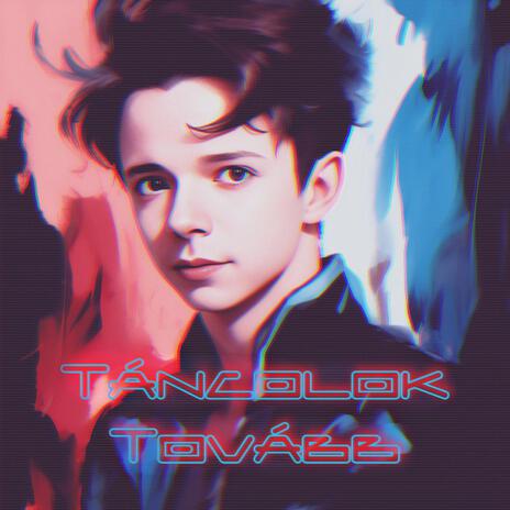 Táncolok Tovább cover art