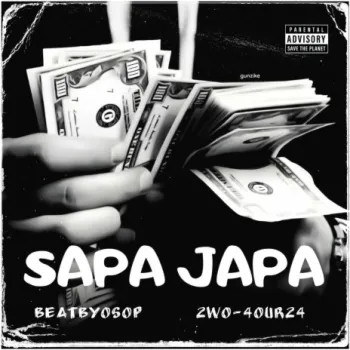 Sapa Japa ft. 2WO-4OUR24 cover art