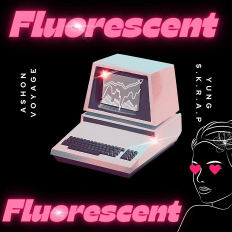 Fluorescent ft. Yung $.K.R.A.P cover art