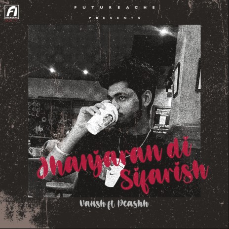 Jhanjaran Di Sifarish ft. Peashh cover art
