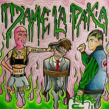 Dame La Paka cover art