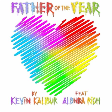 Father of the Year ft. Alonda Rich & Wyshmaster cover art