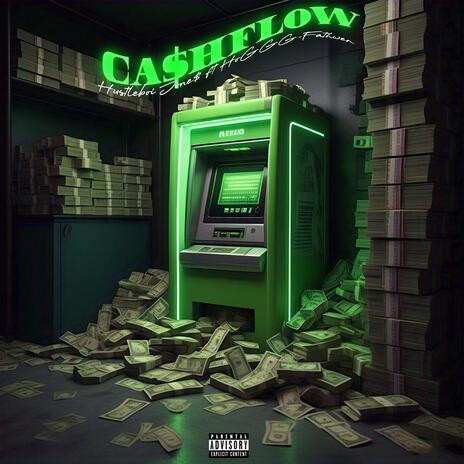 Ca$hFlow ft. HustleBoi Jone$ cover art