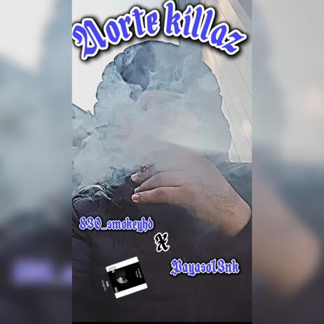 Norte killaz ft. Payaso13nk cover art