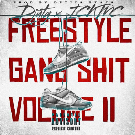 Freestyle Gangshit #2 ft. ICKMC cover art