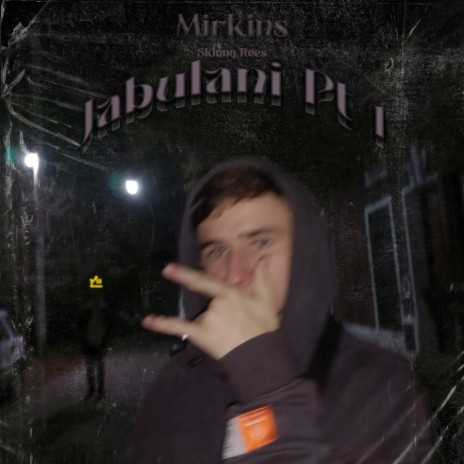 Jabulani, Pt. 1 ft. Skinny Rees cover art