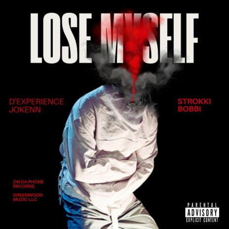 Lose Myself ft. Strokki Bobbi cover art