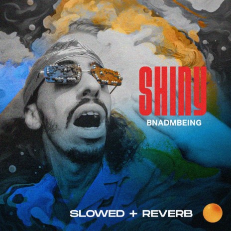 SHINY (slowed + reverb) cover art