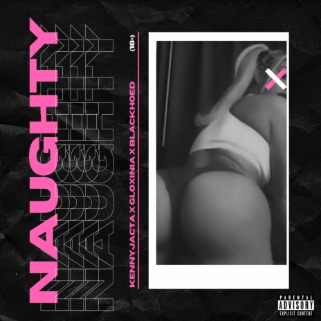 Naughty ft. GLOXINIA & BLACKHOED cover art