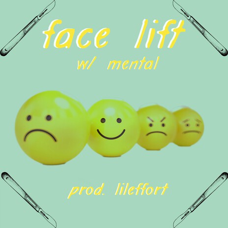 face lift ft. mental cover art