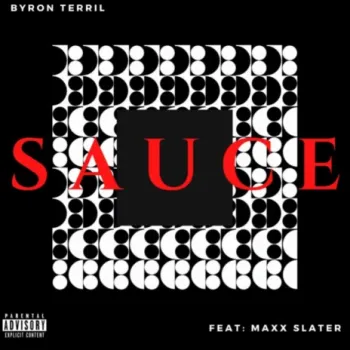 Sauce ft. Maxx Slater cover art