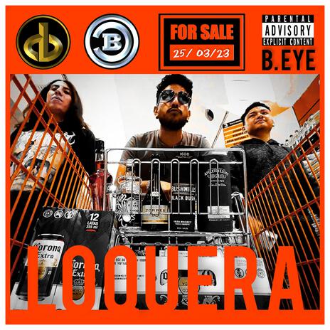 Loquera ft. B.EyE & Van Van cover art
