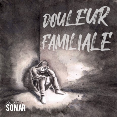 Douleur familiale cover art