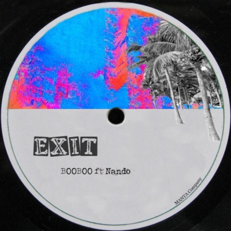 Exit ft. NandoSan
