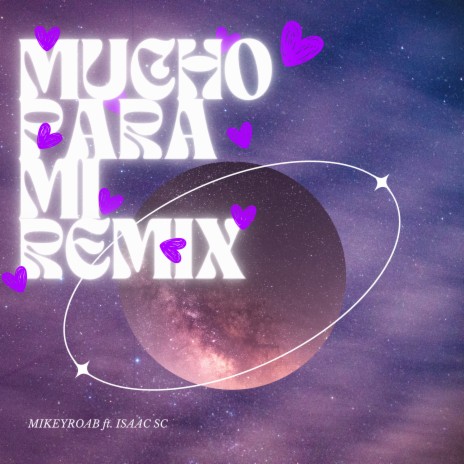 Mucho para Mi Remix ft. Isaac C.S cover art