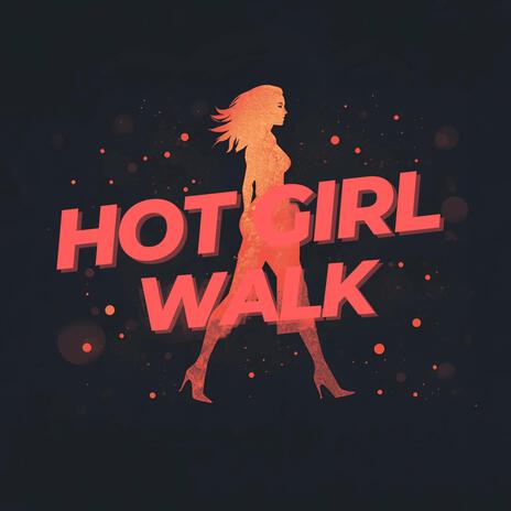 Hot Girl Walk cover art