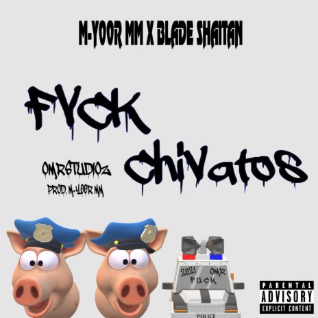 Fxck Chivatos ft. Blade Shaitan cover art