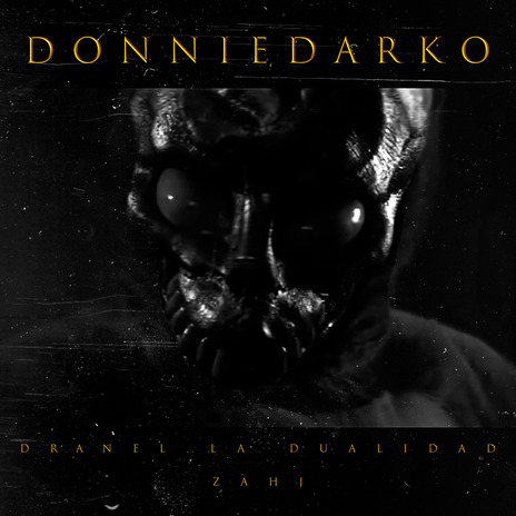 Donnie Darko ft. Dranel La Dualidad cover art