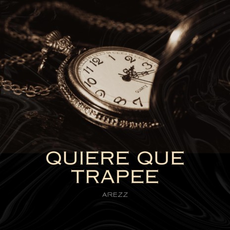 Quiere Que Trapee cover art