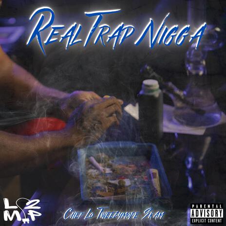 Real Trap Nigga ft. Tweezymode & Skam cover art