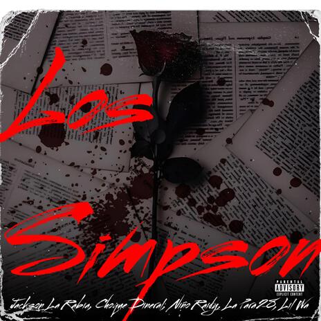 Los Simpson ft. Niño raidy, Choque dineral, La para 28 & Lil wa cover art