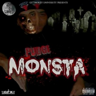 Pudge Monsta