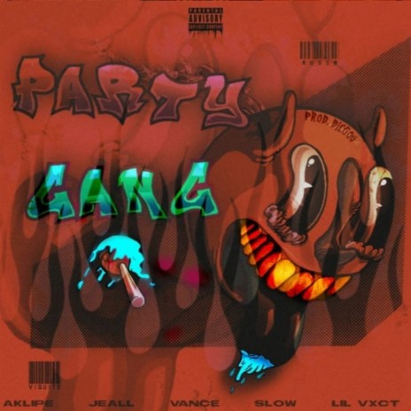 Party Gang ft. D$ Slow, Jeall, Aklipe44, YOVANCE! & Vict44 cover art