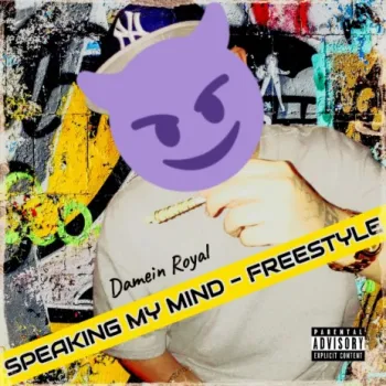 Speaking My Mind (Freestyle) cover art