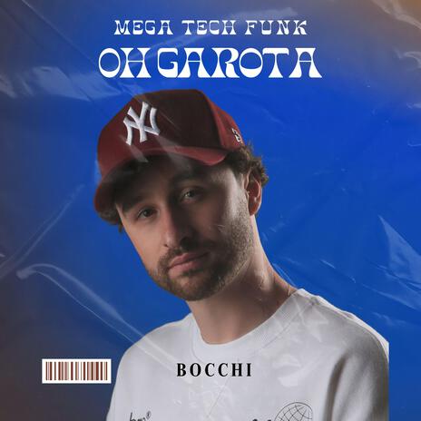 MEGA TECH FUNK OH GAROTA cover art