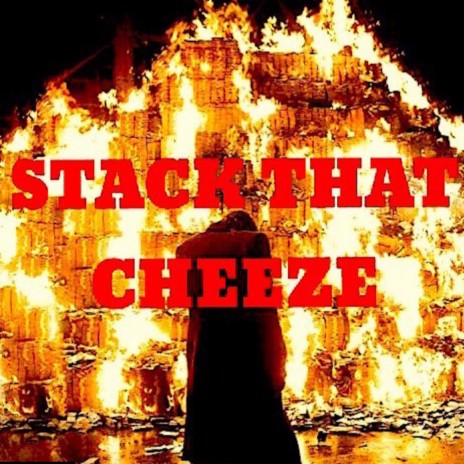 Stack That Cheeze cover art