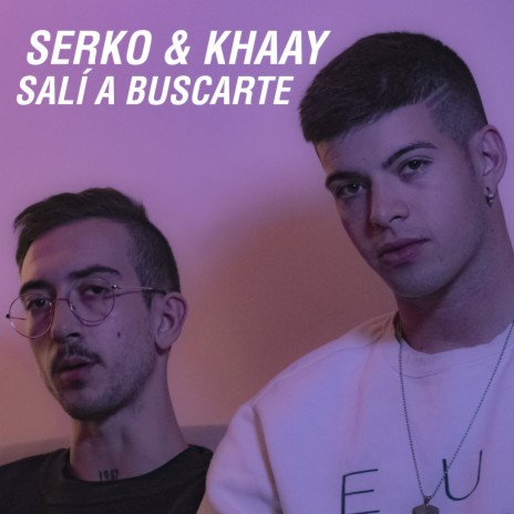 Salí a Buscarte ft. Serko & Fulston cover art