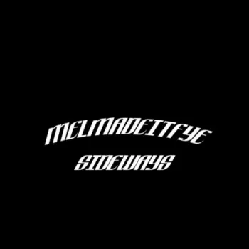 Sideways ft. MilanMadeIt cover art