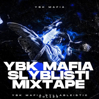 Y.B.K. Mafia Slyblisti Mixtape