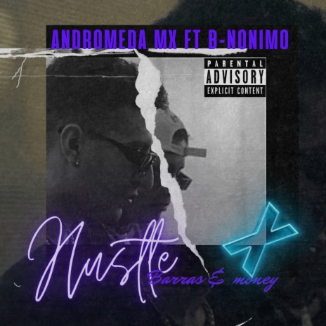 Hustle, Barras & Money ft. B-nónimo cover art
