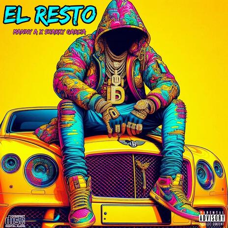 El Resto ft. Sharky García cover art