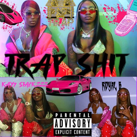 TRAP SHIT ft. Royal B cover art