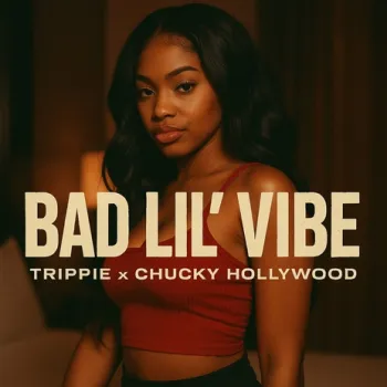 Bad Lil' Vibe ft. Chucky Hollywood cover art