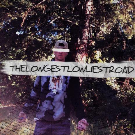 THE LONGEST LONELIEST ROAD cover art