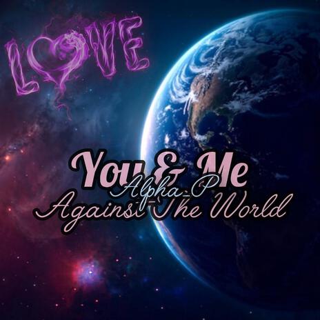 you and me against the world cover art