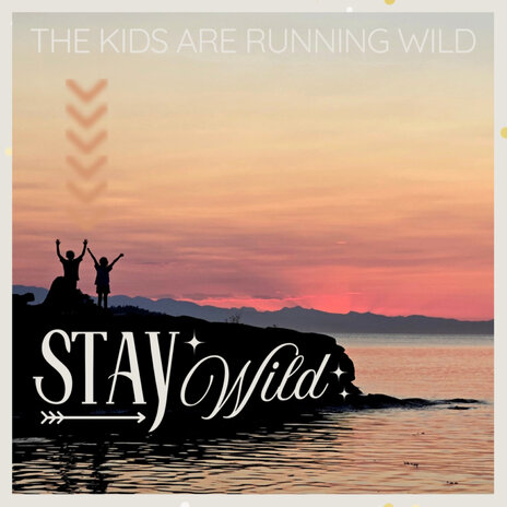 Stay Wild