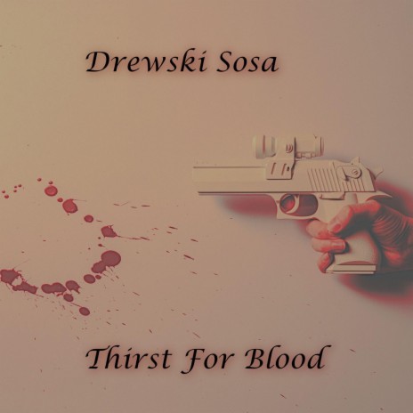 Thirst For Blood (Instrumental) cover art