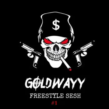 Freestyle Sesh GoldWayy #1 cover art