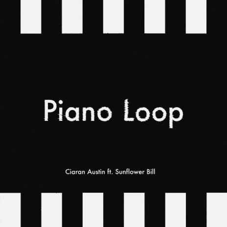 Piano Loop ft. Sunflower Bill cover art