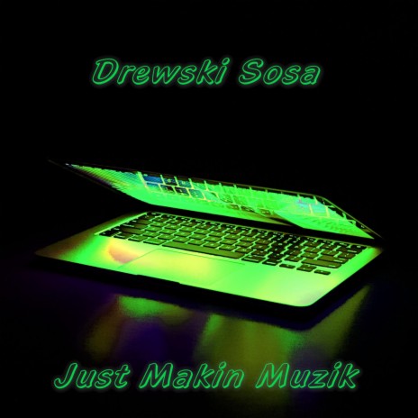 Just Makin Muzik (Instrumental) cover art