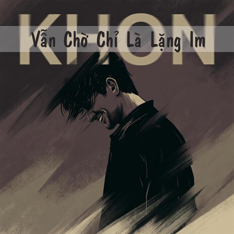 Vẫn Chờ Chỉ Là Lặng Im cover art