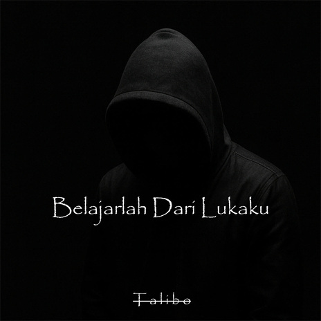 Belajarlah Dari Lukaku cover art