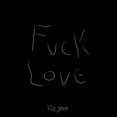 Fuck Love ft. Yung Petrikov cover art