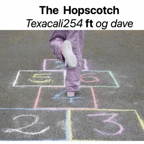 The Hopscotch ft. O.G. Dave cover art