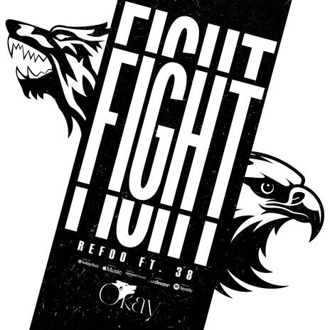 FIGHT-فايت ft. ELSHAB REFOO & 38 cover art